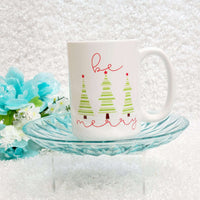 Be Merry Mug,Drinkwear,Carrie's Butterfly Boutique