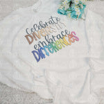 Celebrate Diversity Embrace Differences Tee