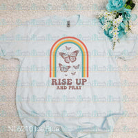 Rise Up and Pray Tee