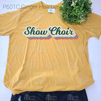 Show Choir Stacked Vintage Word Tee